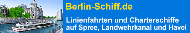 Berlin-Schiff.de � Linienfahrten und Charterschiffe auf Spree, Landwehrkanal und Havel